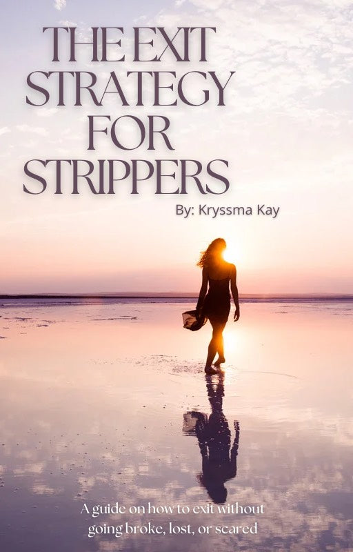 The Exit Strategy For Strippers