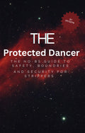 The Protected Dancer
